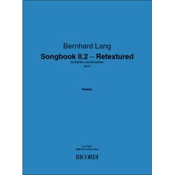 Songbook II.2 - Retextured : f&uuml;r Bariton und Ensemble
