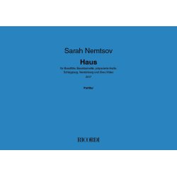 Haus : f&uuml;r Bassfl&ouml;te, Bassklarinette, pr&auml;parierte Harfe,Schlagzeug, Verst&auml;rkung und (live-)Video