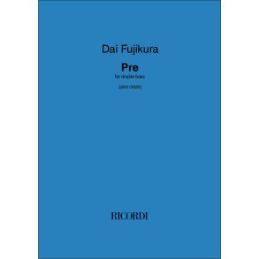 Pre : for double bass (2011/2020)