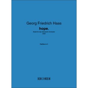 hope. : Musik für das Gürzenich Orchester