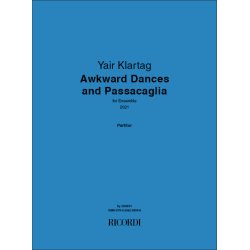 Awkward Dances and Passacaglia : for Ensemble