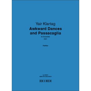 Awkward Dances and Passacaglia : for Ensemble