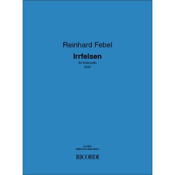Irrfelsen : f&uuml;r Violoncello