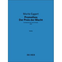 Promethea - Der Preis der Macht : f&uuml;r Bratsche Solo und Orchester