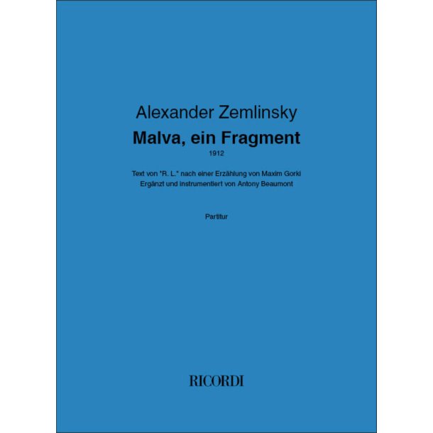 Malva, ein Fragment : Text von "R. L." nach einer Erz&auml;hlung von Maxim Gorki