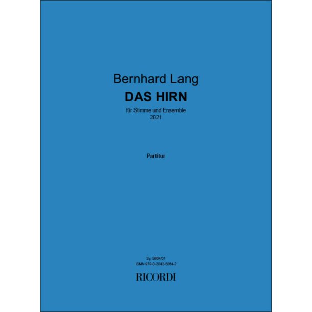 Das Hirn : f&uuml;r Stimme und Ensemble