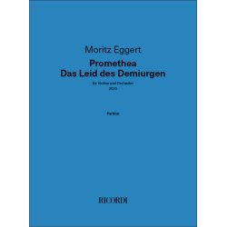 Promethea - Das Leid des Demiurgen : f&uuml;r Violine und Orchester