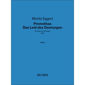 Promethea - Das Leid des Demiurgen : für Violine und Orchester