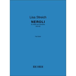 Neroli : for Violin and Orchestra