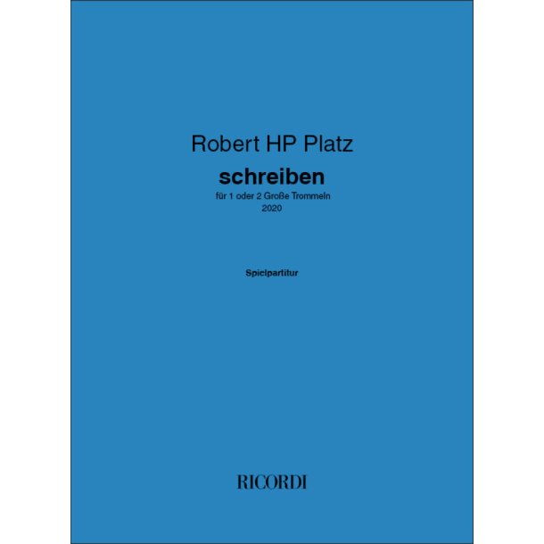 schreiben : f&uuml;r 1 oder 2 Gro&szlig;e Trommeln