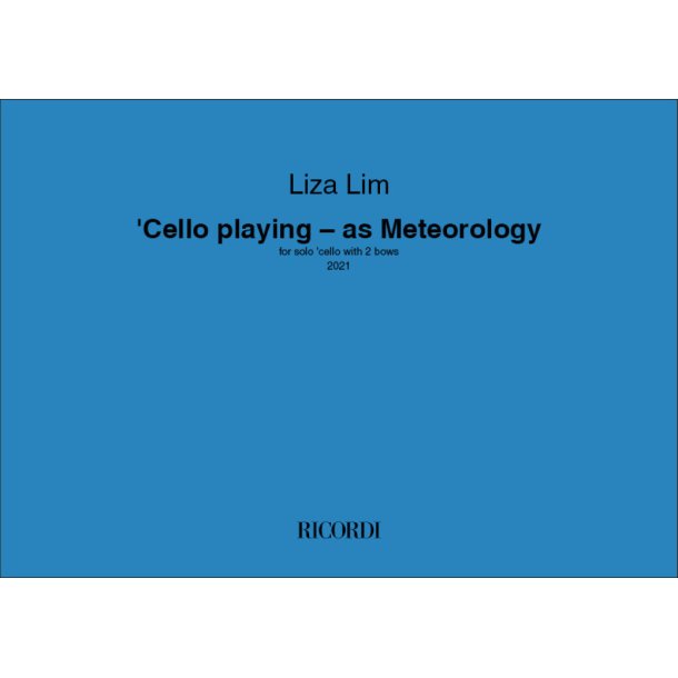 'Cello playing - as Meteorology : for solo 'cello with 2 bows