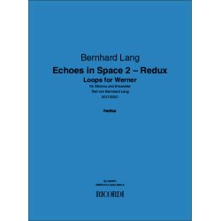 Echoes in Space 2 - Redux : Loops for Werner