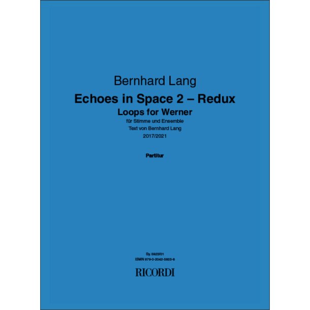 Echoes in Space 2 - Redux : Loops for Werner
