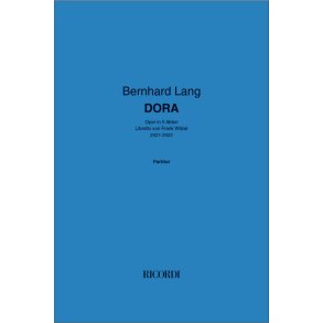 DORA : Oper in 5 Akten Libretto von Frank Witzel 2021-2022