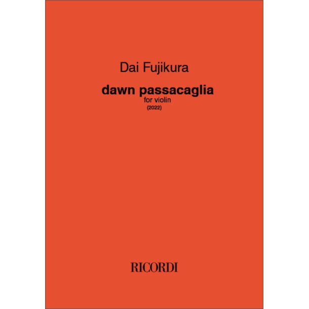 Dawn Passacaglia : Version for Violin (2022)
