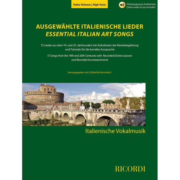 Ausgew&auml;hlte italienische Lieder (High Voice) : herausgegeben von Ilaria Narici