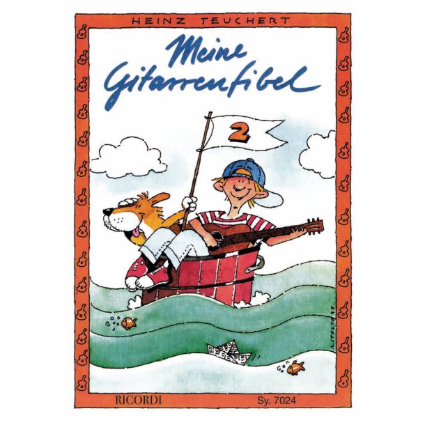 Meine Gitarrenfibel 2 : Ausgabe ohne Audio