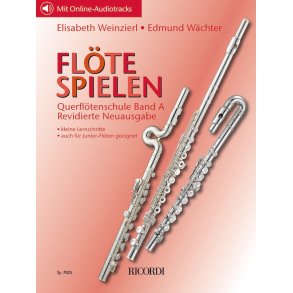 Flöte spielen - Querflötenschule Band A : Revidierte Neuausgabe