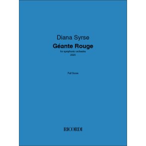 Géante Rouge : for symphonic orchestra