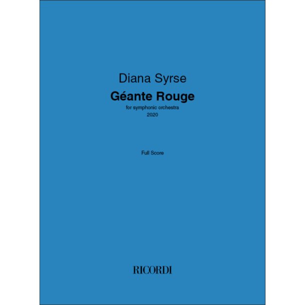 G&eacute;ante Rouge : for symphonic orchestra