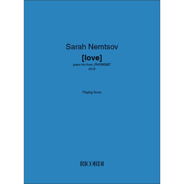 [love] : piano trio from &bdquo;PHONEME&ldquo;