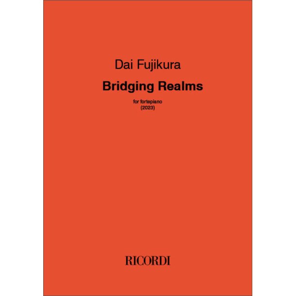 Bridging Realms : for fortepiano (2023)
