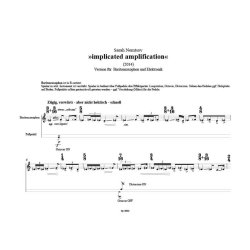 implicated amplification : Version f&uuml;r Baritonsaxophon und Elektronik (2014)