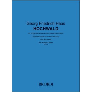 HOCHWALD : für singende / sprechende / flüsternde Cellistin