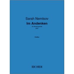 Im Andenken : f&uuml;r Streichquartett (2007)