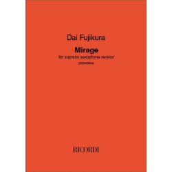 Mirage : For soprano saxophone (2024)