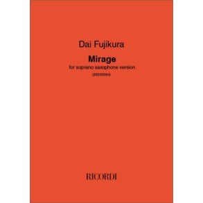 Mirage : For soprano saxophone (2024)