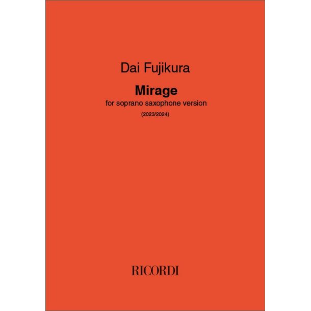 Mirage : For soprano saxophone (2024)