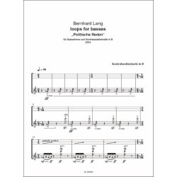 Loops for basses "Politische Reden" : f&uuml;r Bassstimme und Kontrabassklarinette in B (2024)