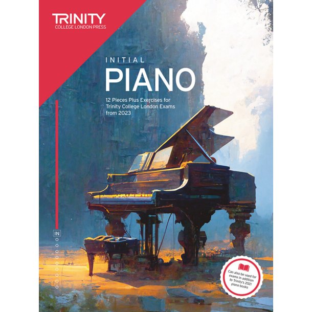 Piano Exam Pieces Plus Exercises 2023 Initial : 12 Pieces for Trinity College London Exams from 2023
