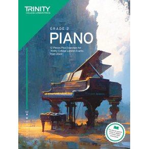 Piano Exam Pieces Plus Exercises 2023 Grade 2 : 12 Pieces for Trinity College London Exams from 2023