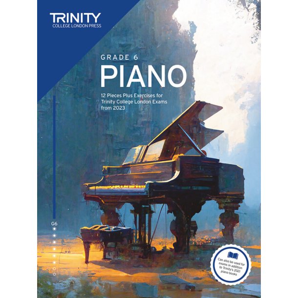Piano Exam Pieces Plus Exercises 2023 Grade 6 : 12 Pieces for Trinity College London Exams from 2023