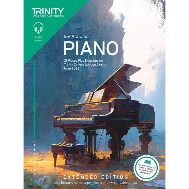 Piano Exam Pieces Plus Exercises 2023 Grade 2 Ext. : 21 Pieces for Trinity College London Exams from 2023 (Extended Ed.)