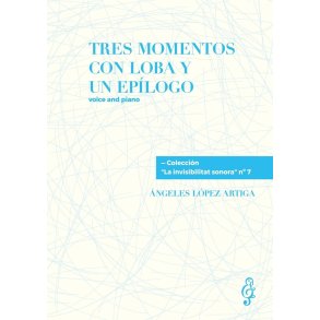 Tres Momentos con Loba y Un Epilogo