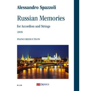 Russian Memories per Fisarmonica e Archi (2018) : [Riduzione Fisarmonica e Pianoforte]