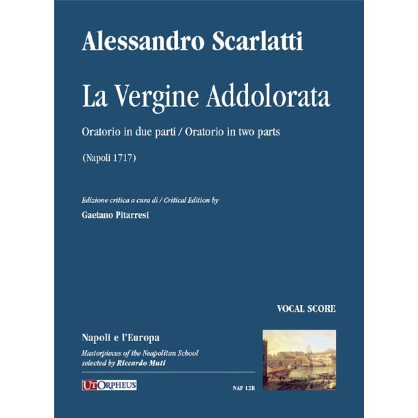 La Vergine Addolorata : Oratorio in due parti