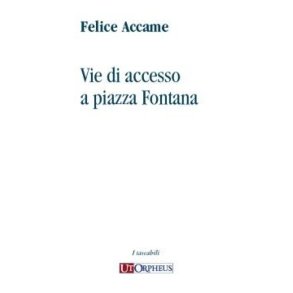 Vie di Accesso a Piazza Fontana