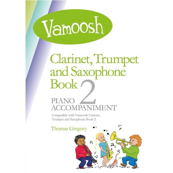 Vamoosh Clarinet, Trumpet & Sax Book 2 Piano Acc.