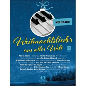 Weihnachtslieder aus aller Welt - Keyboard : 