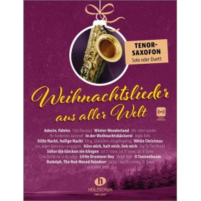 Weihnachtslieder aus aller Welt - Tenorsaxofon : 