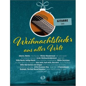 Weihnachtslieder aus aller Welt - Gitarre solo : 