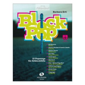Block Pop : 10 Popsongs Für Altblockflöte