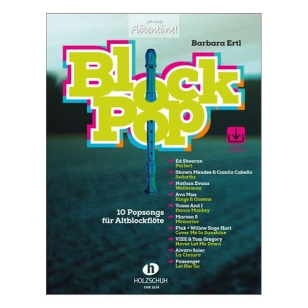 Block Pop : 10 Popsongs F&uuml;r Altblockfl&ouml;te