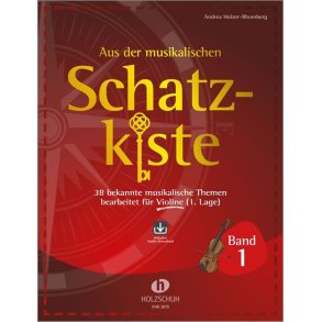 Aus der musikalischen Schatzkiste 1 : 38 bekannte musikalische Themen