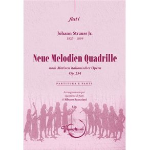 Neue Melodien Quadrille Op. 254