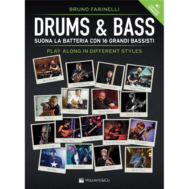 Drums & Bass  : Suona La Batteria Con 16 Grandi Bassisti - Play Along In Different Styles